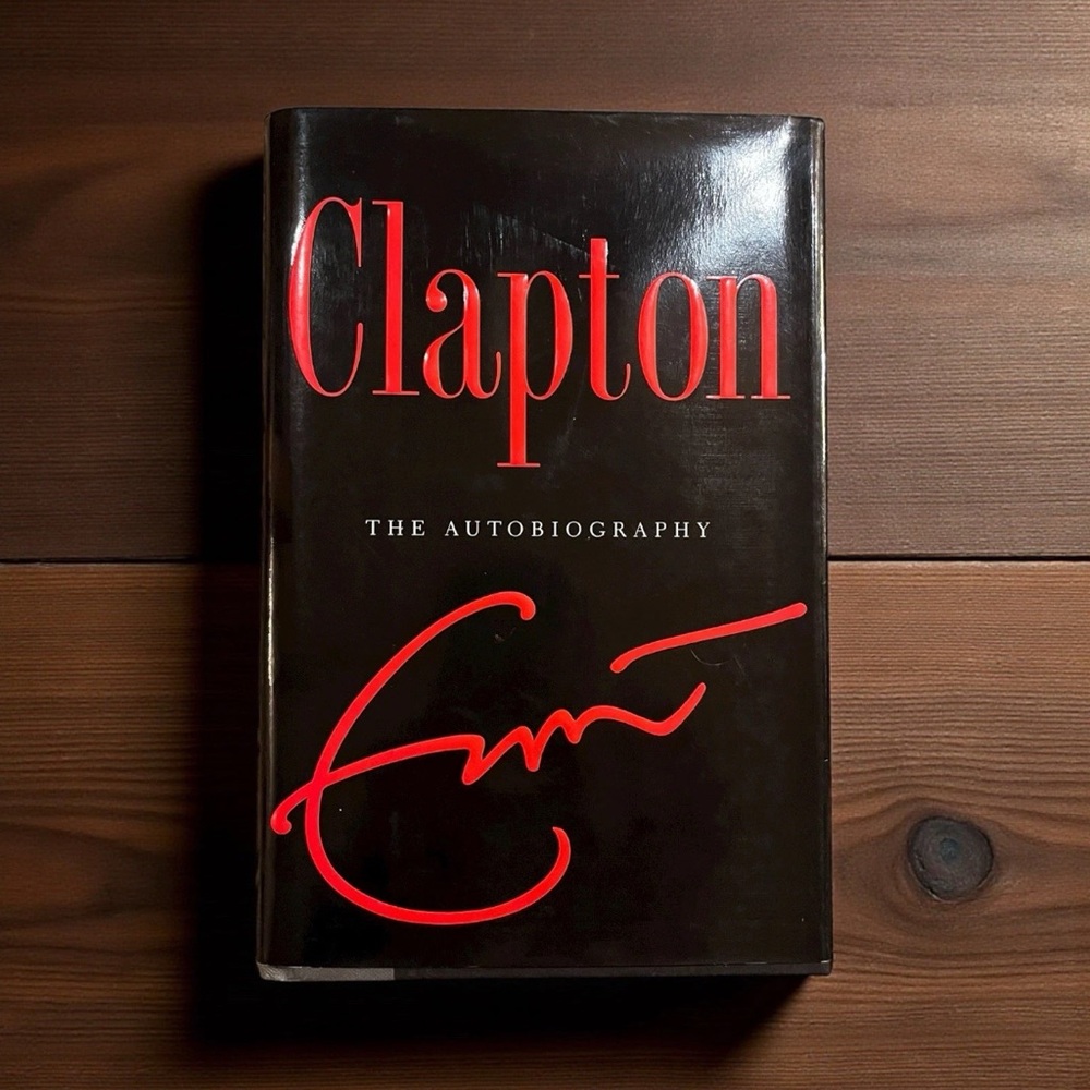 Clapton: The Autobiography by EricClapton First Edition • 2007 • Hardcover
